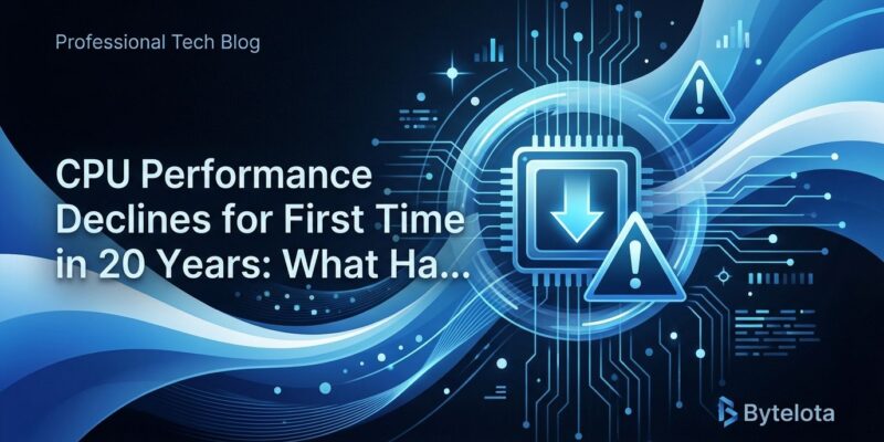 Featured image for CPU Performance Declines for First Time in 20 Years: What Happened?