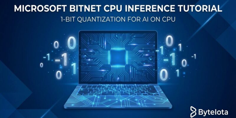 Microsoft BitNet 1-bit quantization running AI models on CPU without GPU