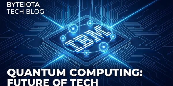 IBM Quantum Advantage 2026: Nighthawk Roadmap vs Reality | byteiota