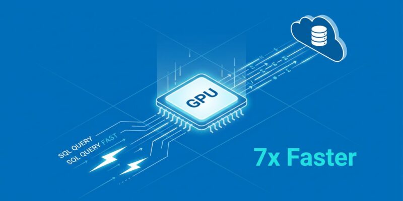 Microsoft Fabric GPU-accelerated Data Warehouse with NVIDIA compute delivering 7x faster SQL queries
