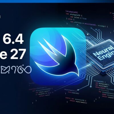 Swift 6.4 and Xcode 27 release at WWDC 2026 - Neural Engine code completions and language ergonomics improvements