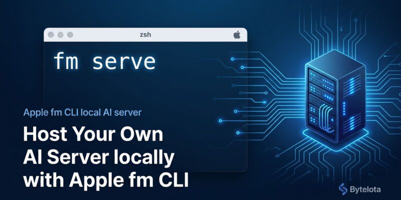 Apple fm CLI terminal showing fm serve command turning a Mac into a local OpenAI-compatible AI server