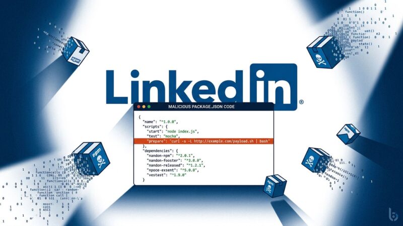 LinkedIn logo with malicious npm package.json prepare script backdoor attack visualization