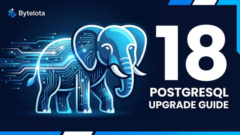 PostgreSQL 18 async I/O incremental backup and new features upgrade guide