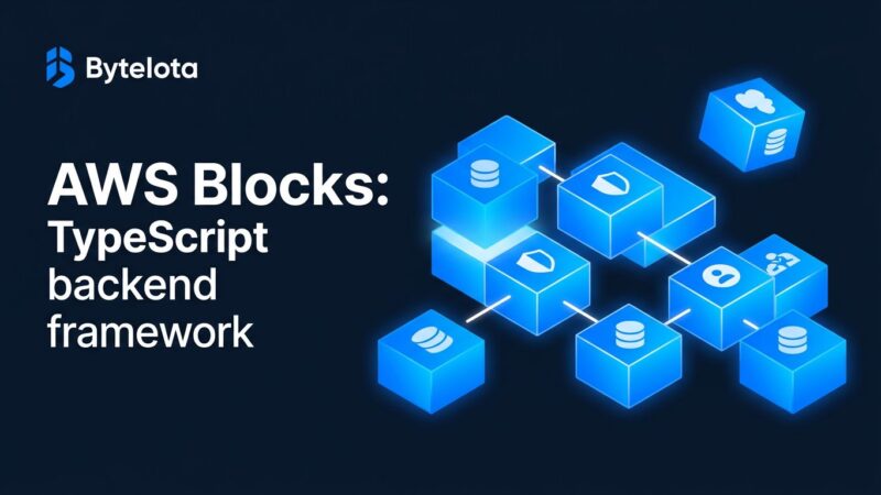 AWS Blocks open-source TypeScript framework for composing full-stack AWS application backends locally and deploying to production