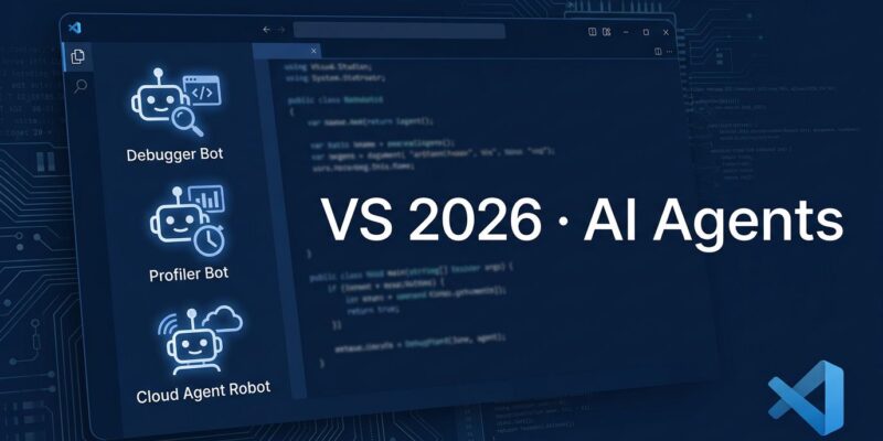 Visual Studio 2026 June update showing AI agents for debugging, profiling, and cloud tasks