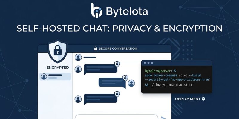 Chatto self-hosted chat app interface showing single binary deployment and per-user encryption