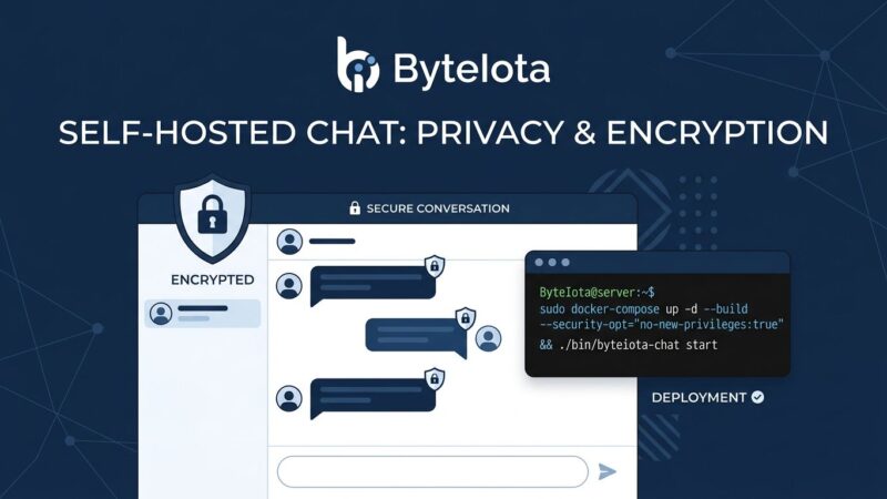 Chatto self-hosted chat app interface showing single binary deployment and per-user encryption