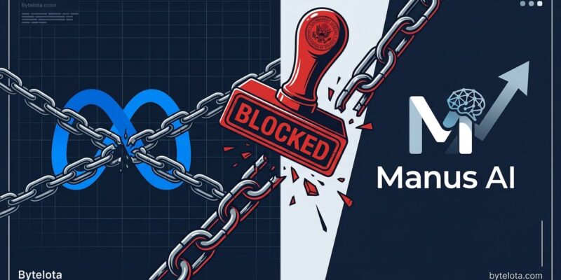 Bold conceptual illustration showing China blocking the Meta-Manus acquisition, with chains breaking and Manus logo gaining independence