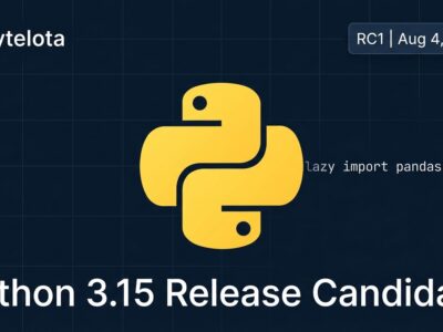 Python 3.15 RC1 release candidate - lazy imports, frozendict, and UTF-8 default changes