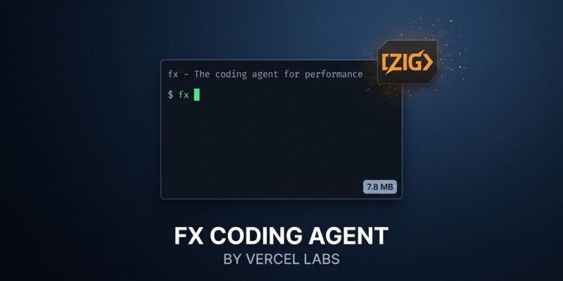 Terminal window showing the fx coding agent CLI by Vercel Labs, with minimal Zig binary output