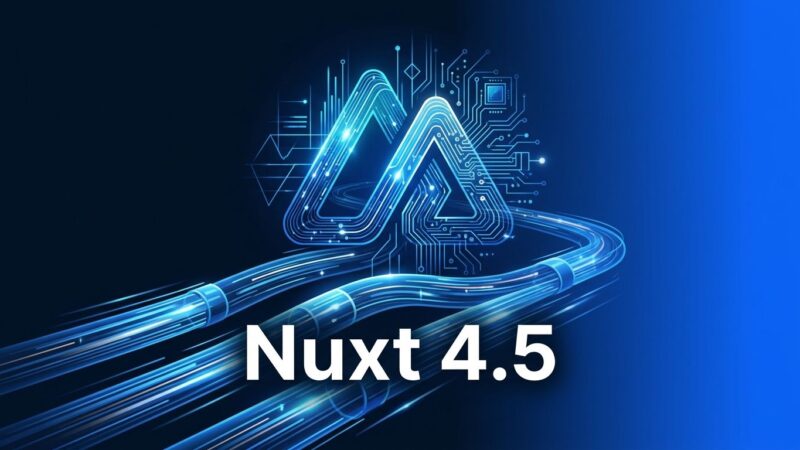 Nuxt 4.5 feature image showing data streaming pipelines and Vue.js logo on dark blue background