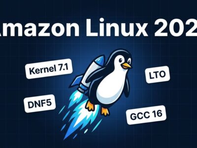 Amazon Linux 2027 public preview featuring kernel 7.1, DNF5, and LTO — what EC2 developers must test now