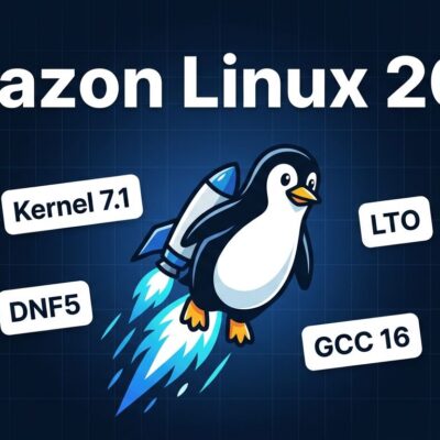 Amazon Linux 2027 public preview featuring kernel 7.1, DNF5, and LTO — what EC2 developers must test now