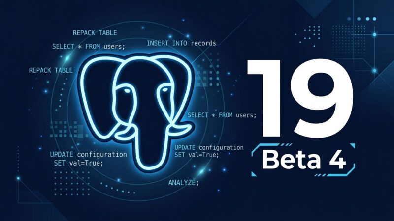 PostgreSQL elephant mascot with glowing SQL code and version number 19, representing PostgreSQL 19 Beta 4 release