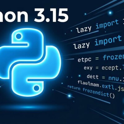 Python 3.15 release showing lazy imports and JIT compiler improvements